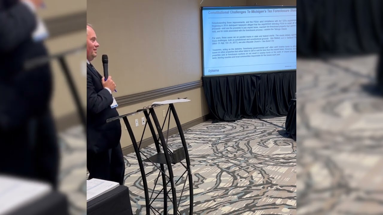 2024 Annual Conference Workshop - Tax Foreclosure  - Constitutional Challenges to Michigan Standards