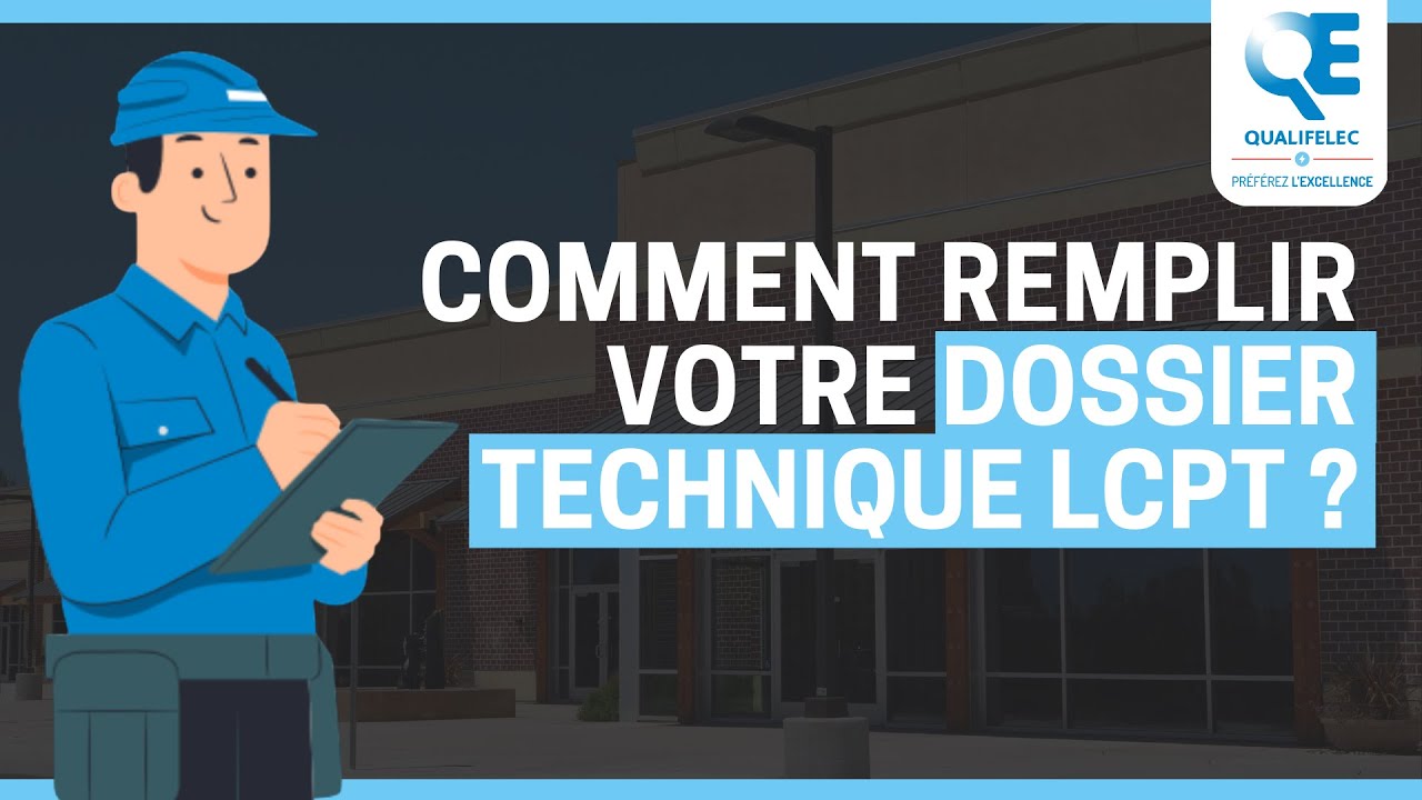 Tuto : le dossier technique LCPT