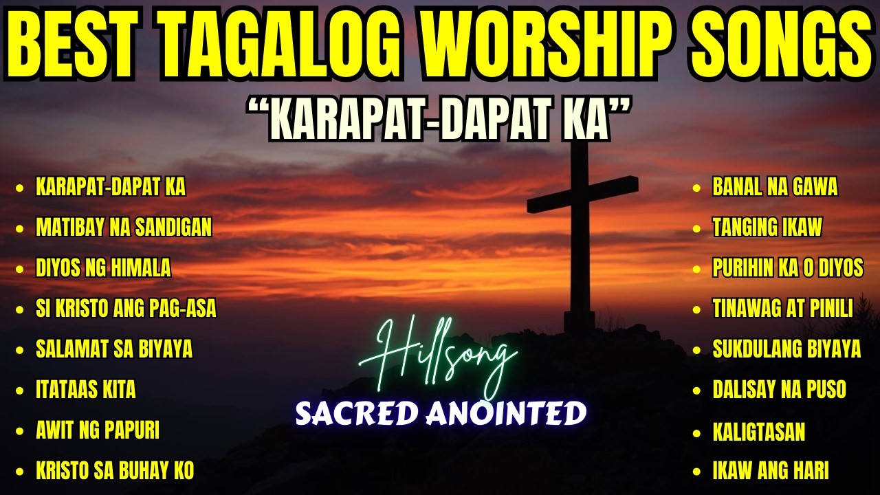 Best Tagalog Worship Songs| 