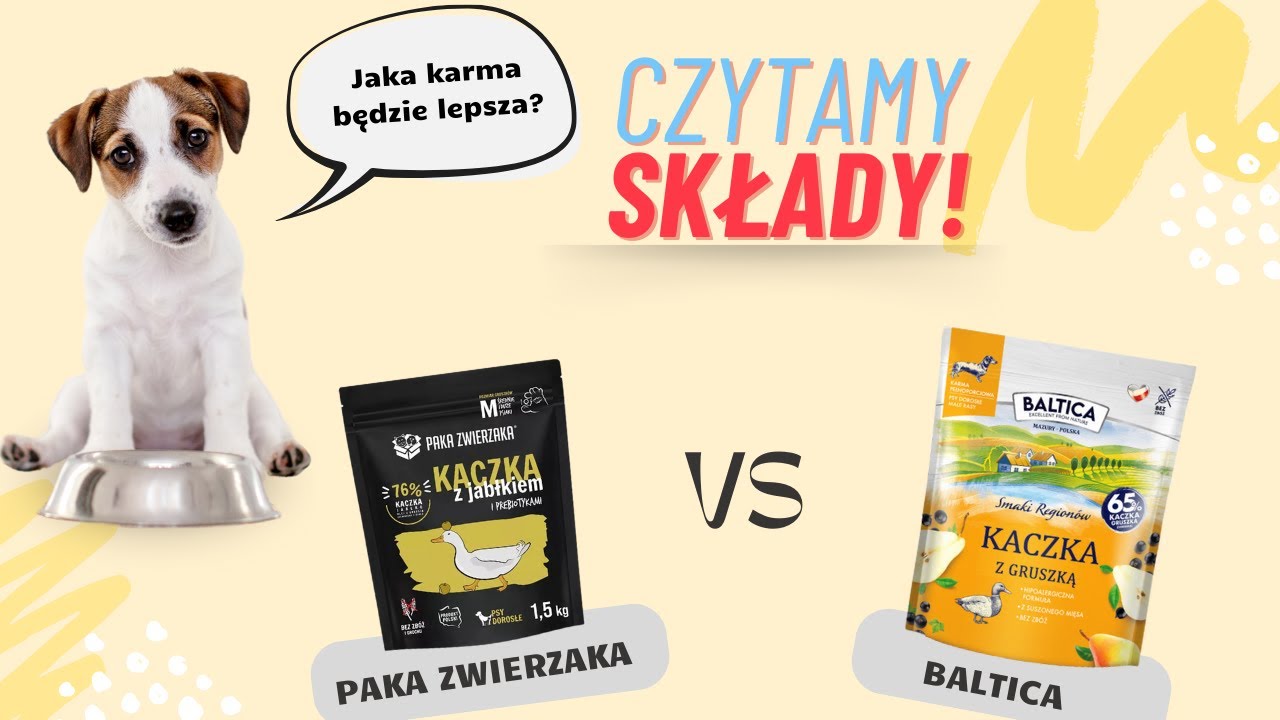 Czytamy składy! | Baltica vs Paka Zwierzaka - kt&oacute;ra lepsza?