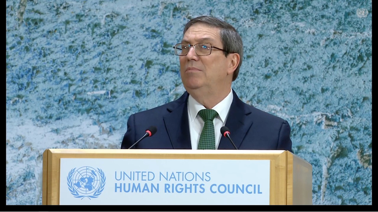 Discurso del Canciller de Cuba en el Segmento de Alto Nivel del Consejo de Derechos Humanos. 2026