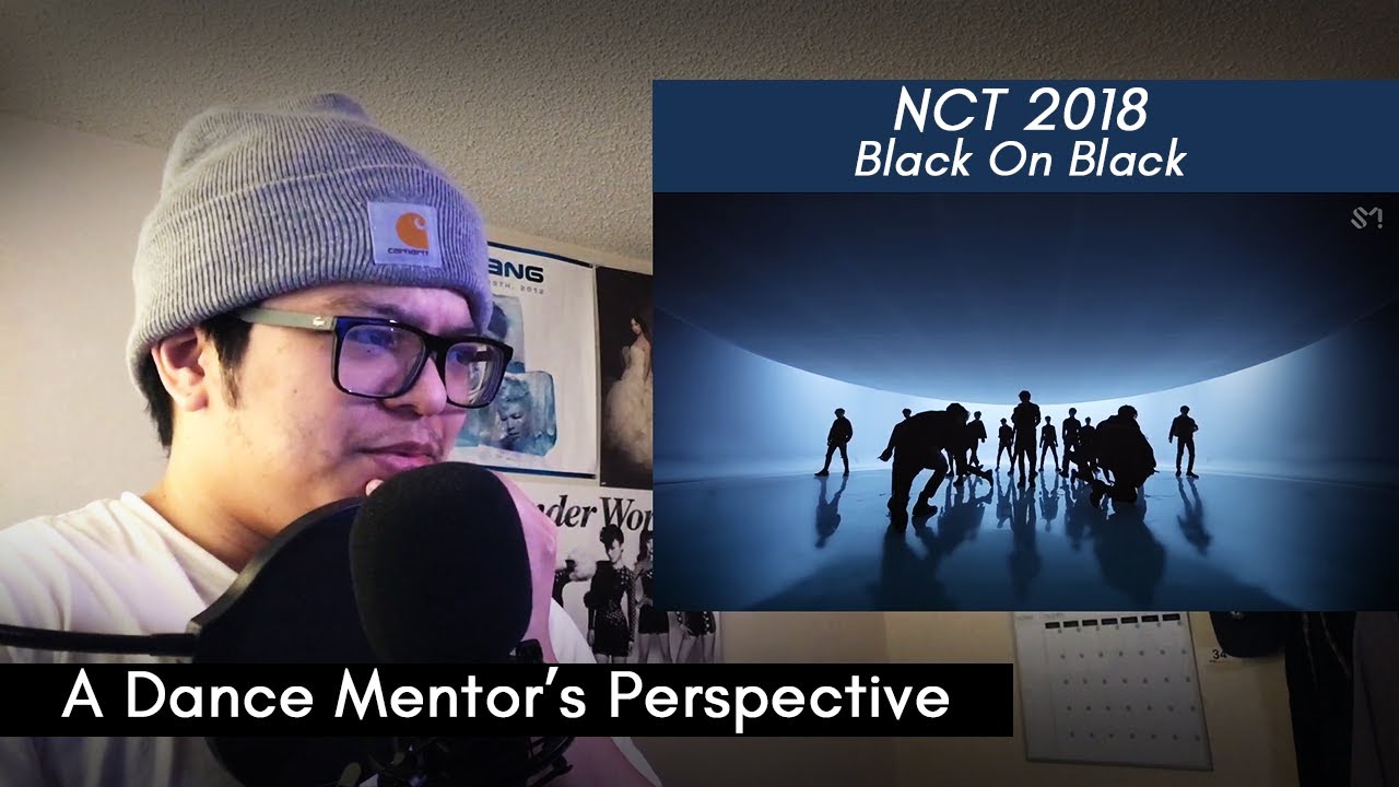 Dance Mentor Reacts To NCT 2018 엔시티 2018 'Black on Black' MV Performance Ver. + Dance Practice