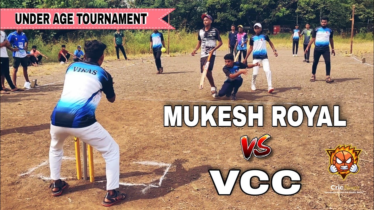 Mukesh Royal Vs VCC | Under Age Tournament | Full Match | Cricfever🏆