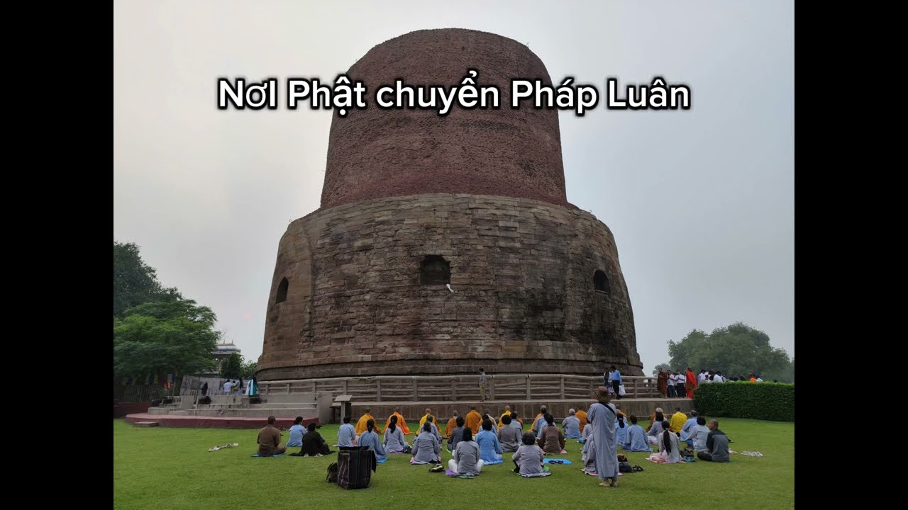 nơi Đức Phật chuyển Pháp Luân - Vườn Nai