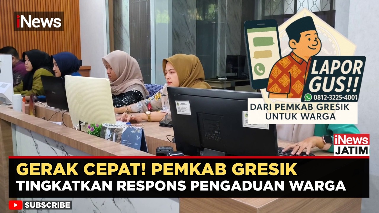 Komitmen Pelayanan Prima! Pemkab Gresik Percepat Respons Aduan Warga | iNews Jatim