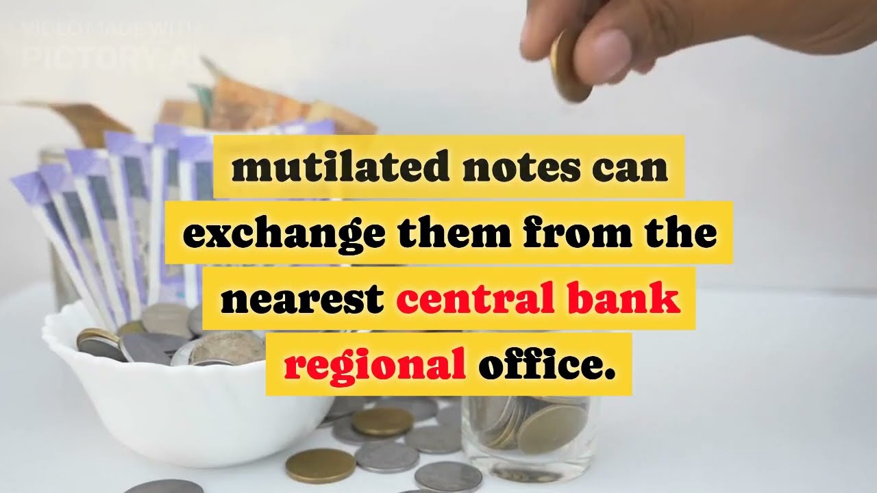 HOW TO EXCHANGE TORN OR MUTILATED CURRENCY 💲💵 NOTES
