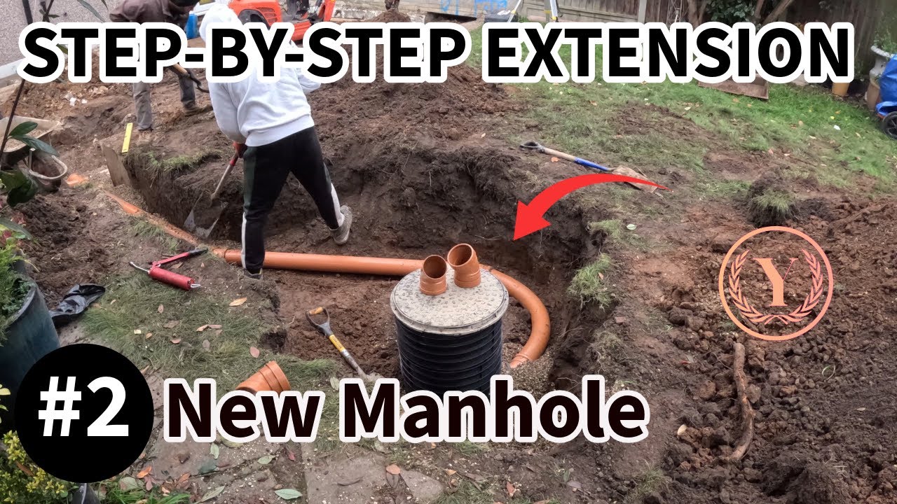 How to Build a House Extension in 2025 | Step 2: Creating a New Manhole
