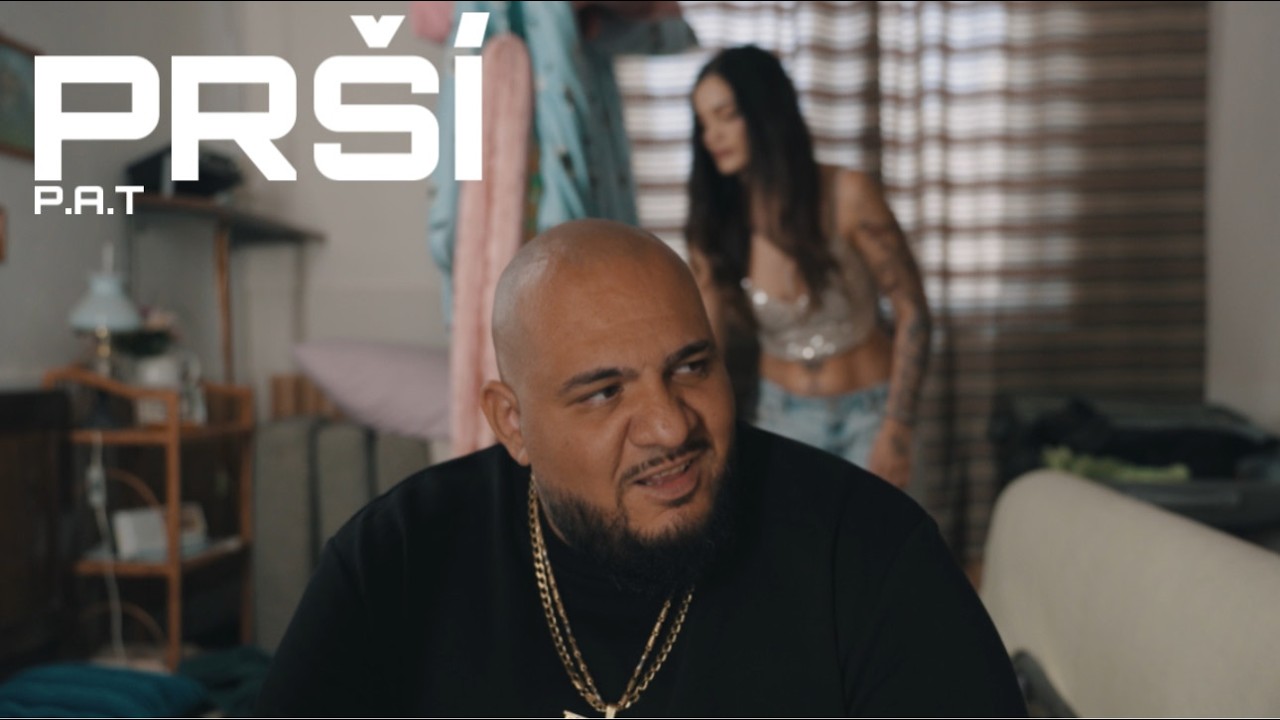 P.A.T. - PR&Scaron;&Iacute; |Official Video|