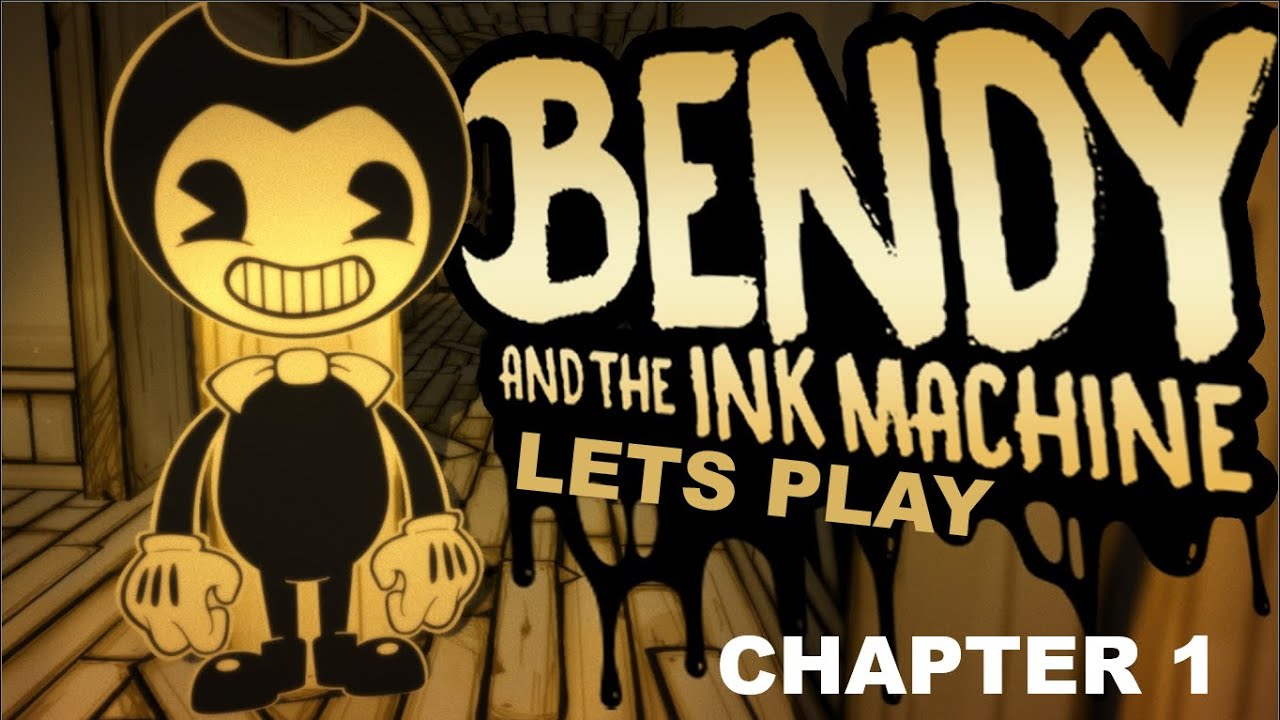 BENDY and the Ink Machine Chapter 1