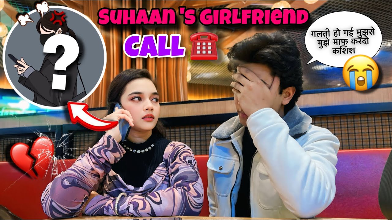 Suhaan Ki Girlfriend Ne Call Karke DHAMKI di 🤬| We Never Meet Again😭| His Girlfriend EXPOSED 💔