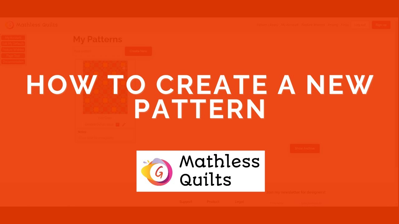 How to create a new pattern in Mathless Quilts | Tour the pattern library page