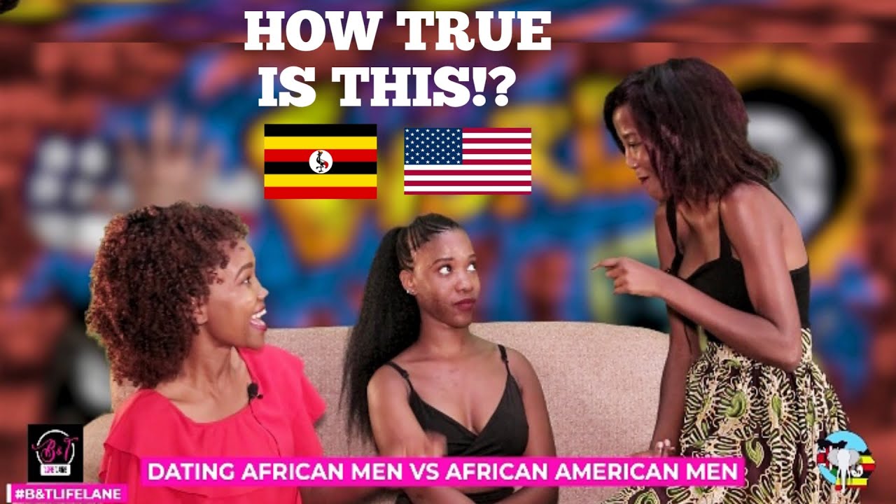 DATING AFRICAN AMERICAN MEN Vs AFRICAN MEN!?| Which is BETTER? //KENGANDA