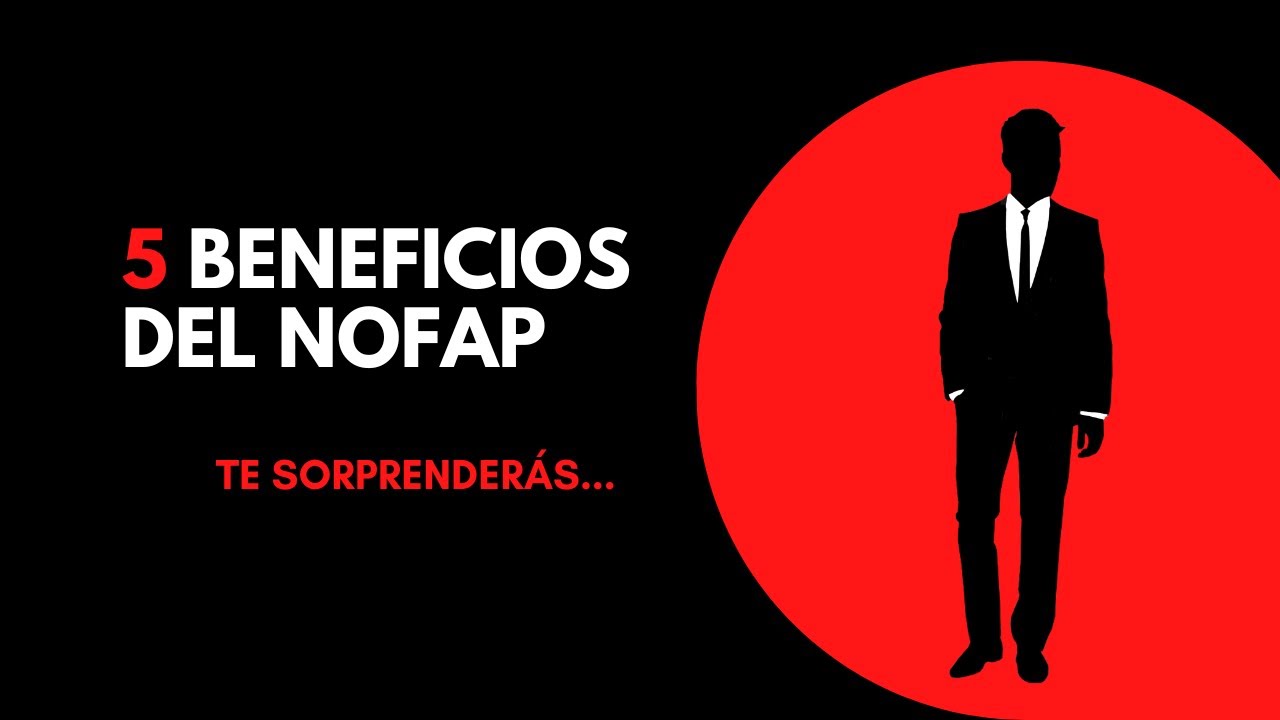 🕺5 Beneficios del NOFAP
