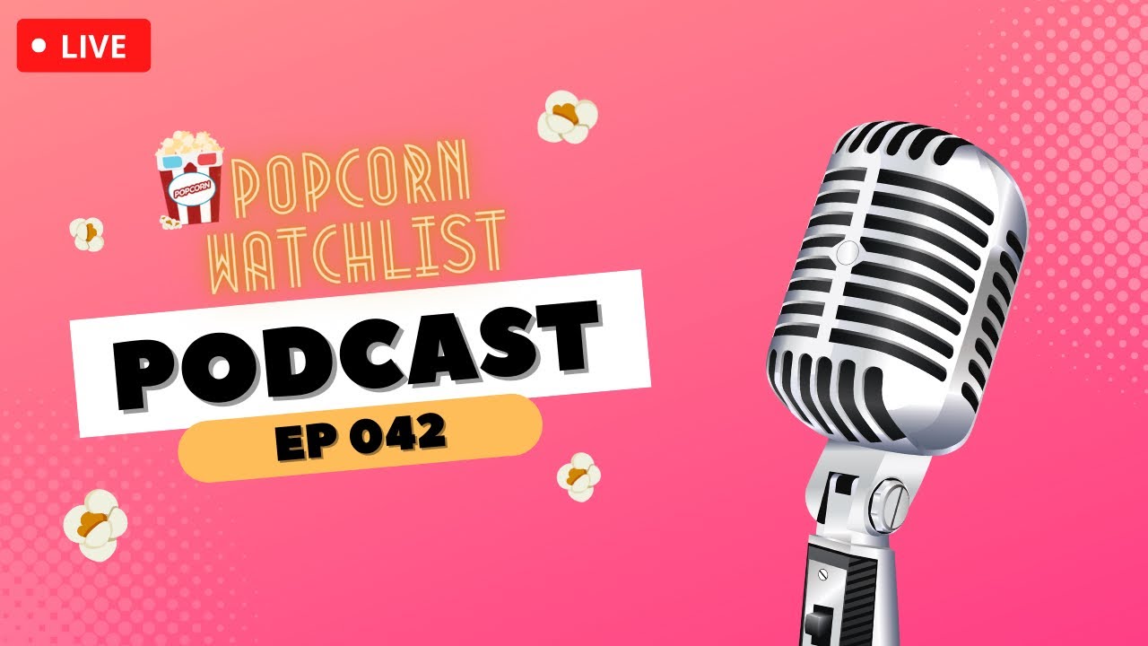 Are 90's Movies Considered a Classic? | Popcorn Watchlist Podcast