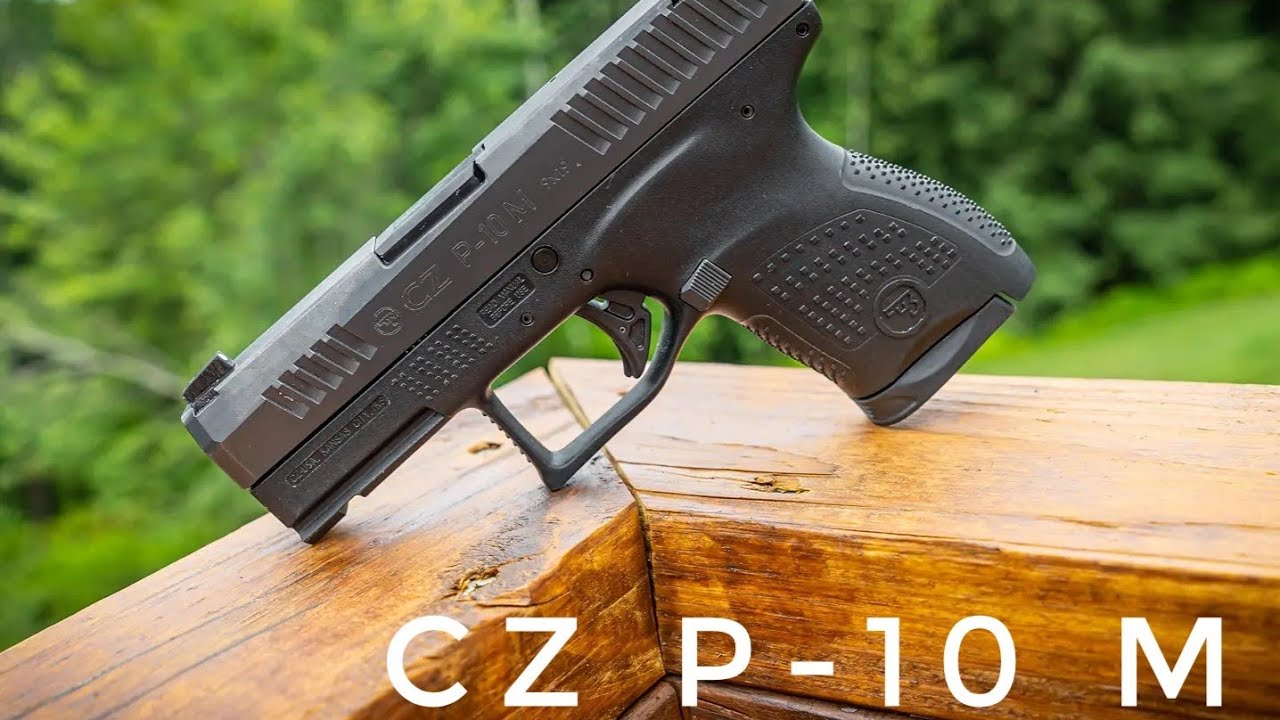 CZ P-10 M - A Review of Sorts