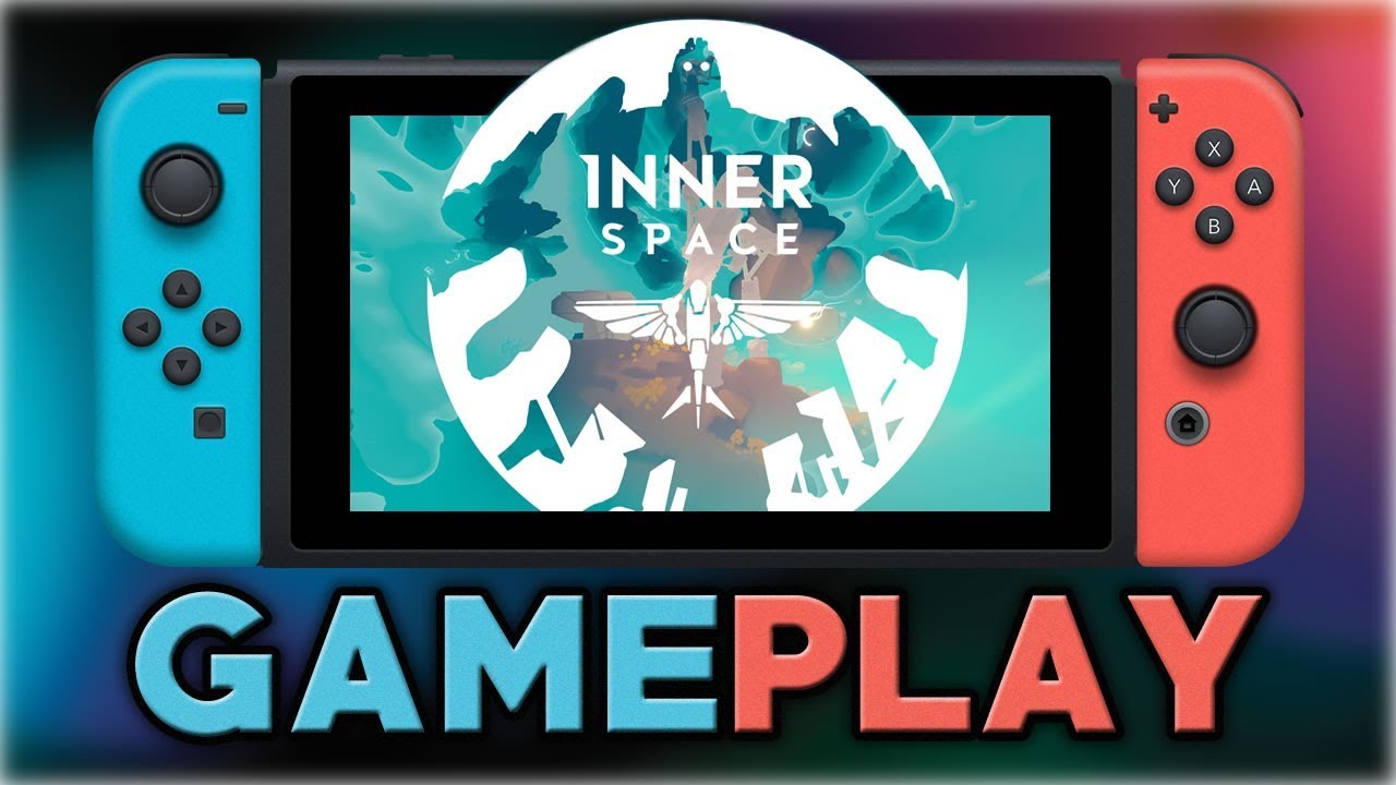 InnerSpace | First 15 Minutes | Nintendo Switch