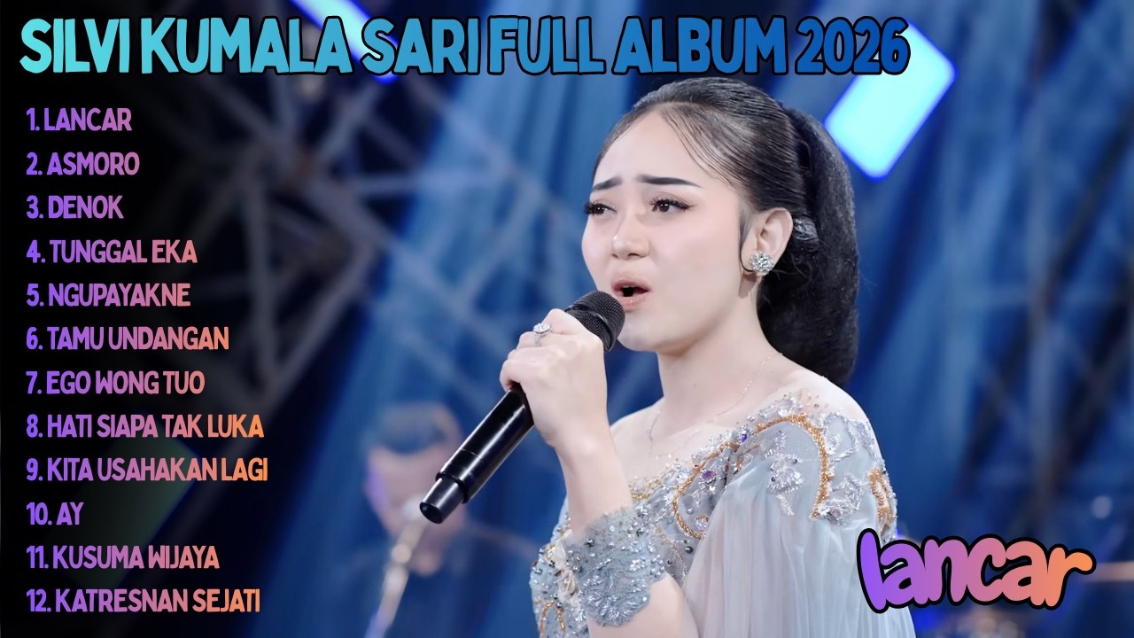 silvi kumala sari full album 2026 - lancar asmoro denok