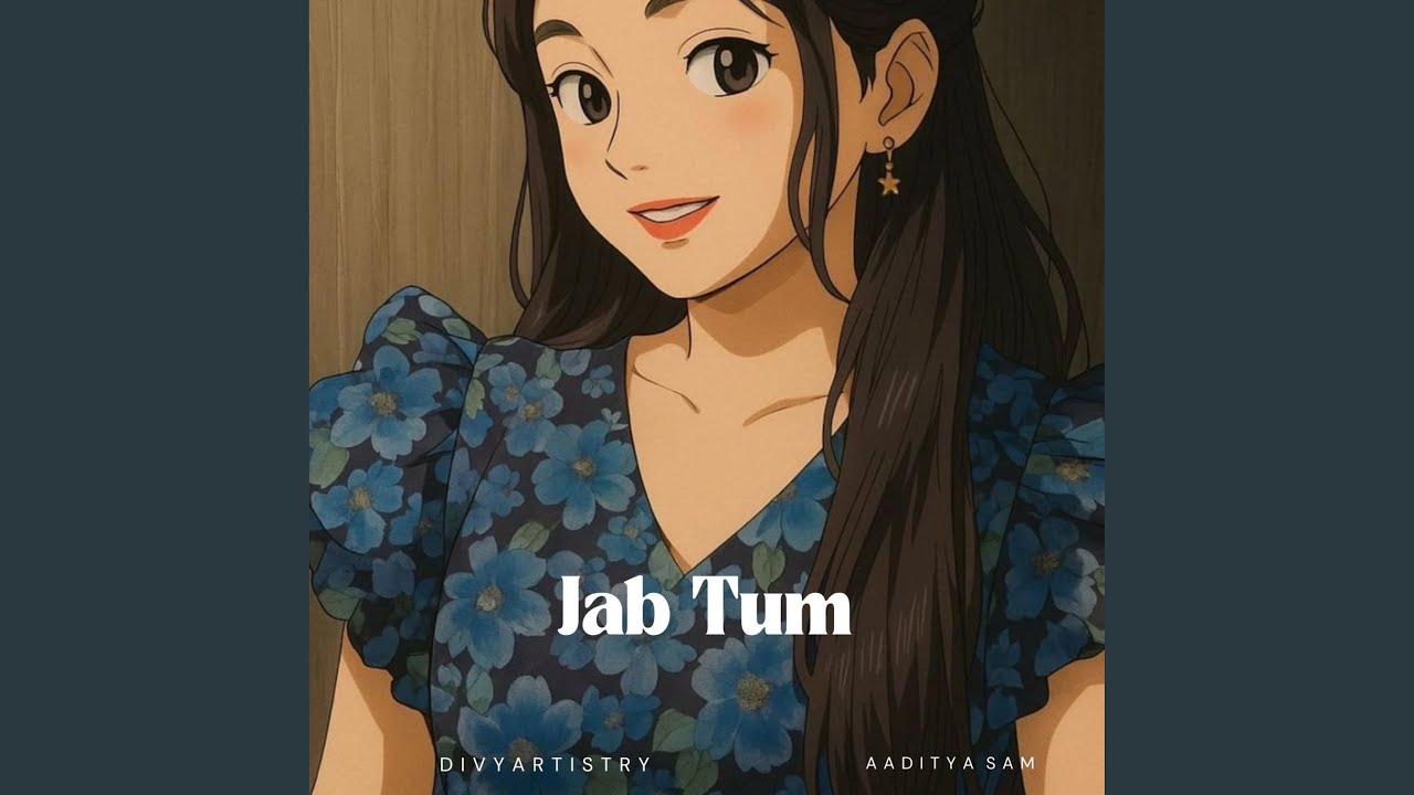 Jab Tum
