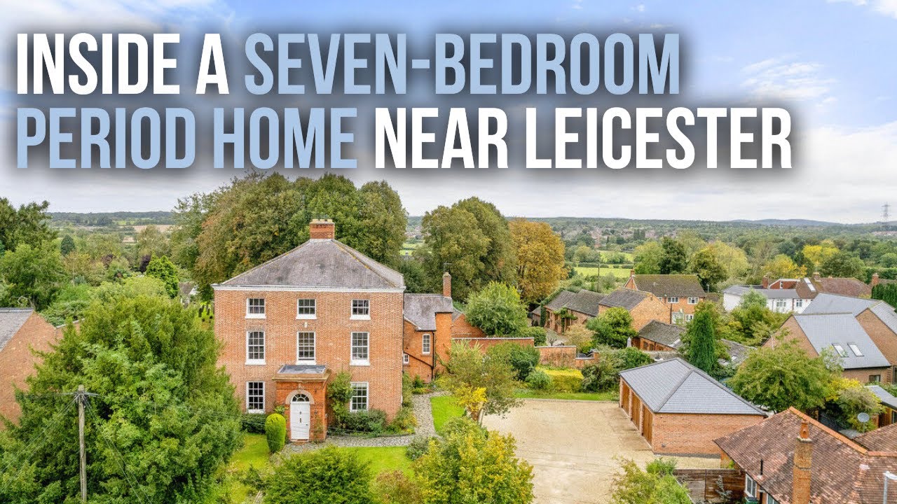 Inside a £1.1 Million Period Property near Leicester | Property Tour