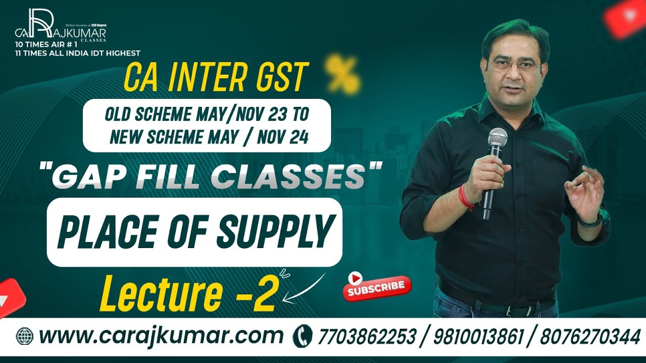 📚 GAP FILL Class #2 | GST CA Inter For May 24 Exams ✨ | CA Raj Kumar Classes In Delhi #CARajKumar