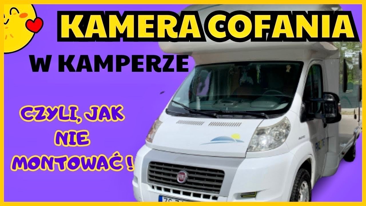 MONTAZ KAMERY COFANIA * CZY SOBIE Z TYM PORADZĘ? @KamperWeek