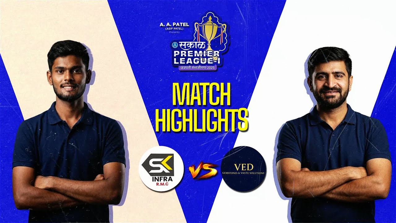 Match 8 | SPL SK INFRA RMC vs VED VASTU XI | Sakal Premier League