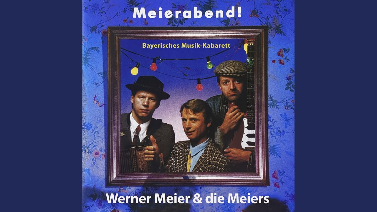 Mei geht's uns guat (Böses bayerisches Lied)