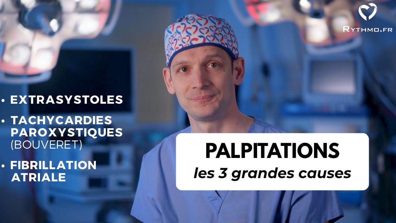 💓 PALPITATIONS CARDIAQUES : extrasystoles / tachycardie / fibrillation, tout comprendre 🩺!