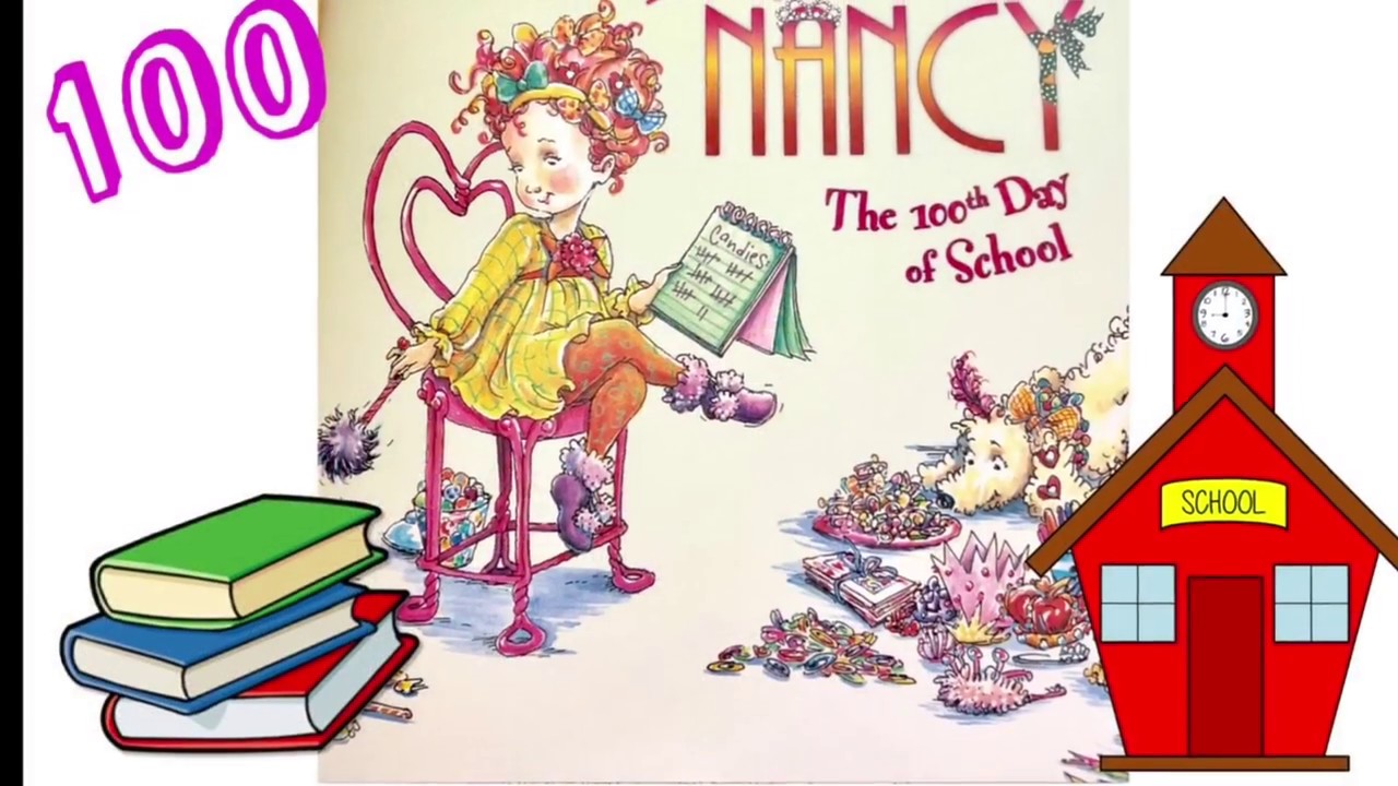 Fancy Nancy the 100th Day of School - Read Aloud Books for Toddlers, Kids & Children