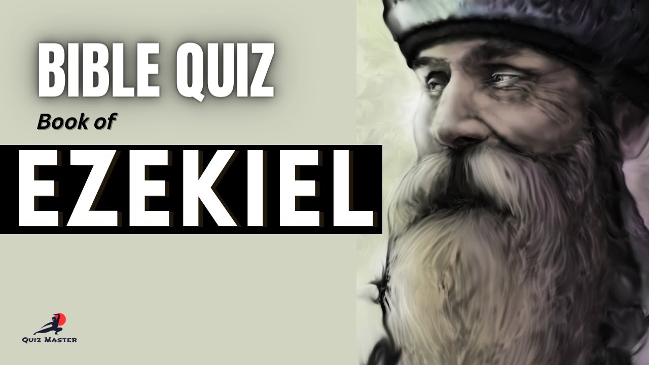Book of EZEKIEL Quiz 1