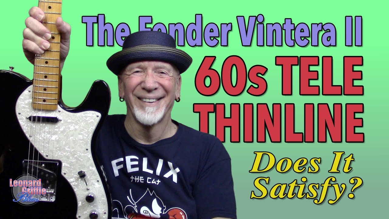 Does the Vintera II 60s Tele Thinline make the grade?