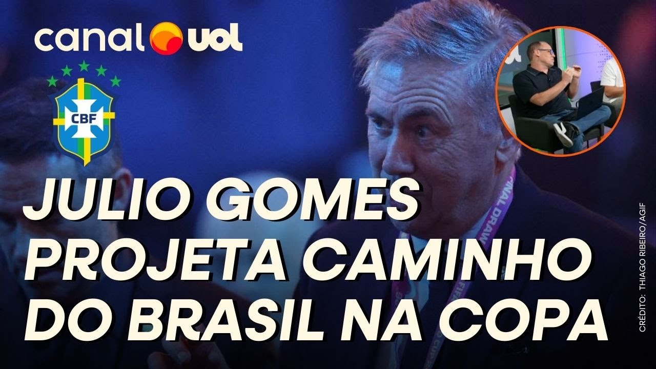 CAMINHO DO BRASIL PODE SER DIFÍCIL? JULIO GOMES PROJETA POSSÍVEIS ADVERSÁRIOS DA SELEÇÃO NA COPA