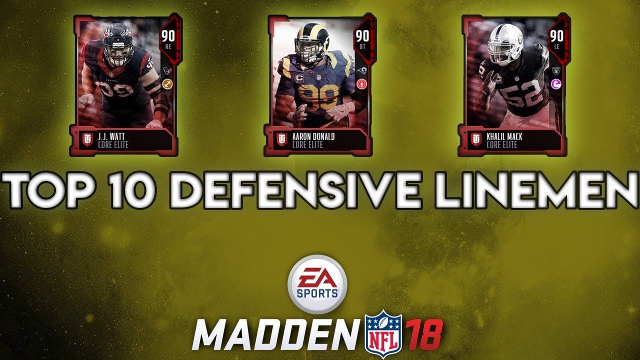 TOP 10 DEFENSIVE LINEMAN IN MUT 18! | Madden 18 Ultimate Team
