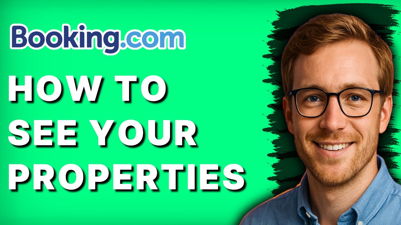 How to See your Properties on Booking.com [2026 Full Guide]