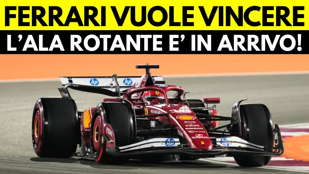 Ferrari prepara la mossa segreta: sta arrivando l’ALA ROTANTE che può cambiare tutto!