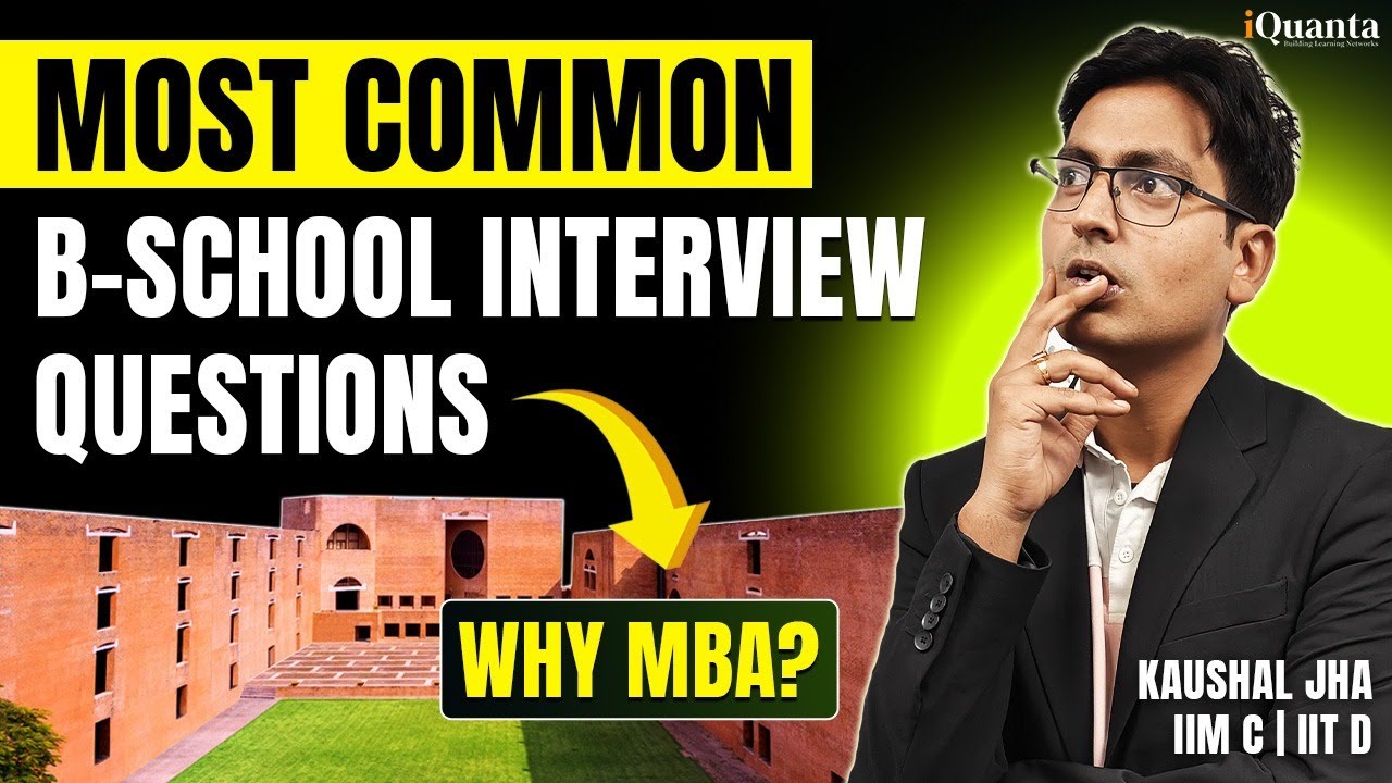 Common B-school interview Questions | IIM Interview Questions