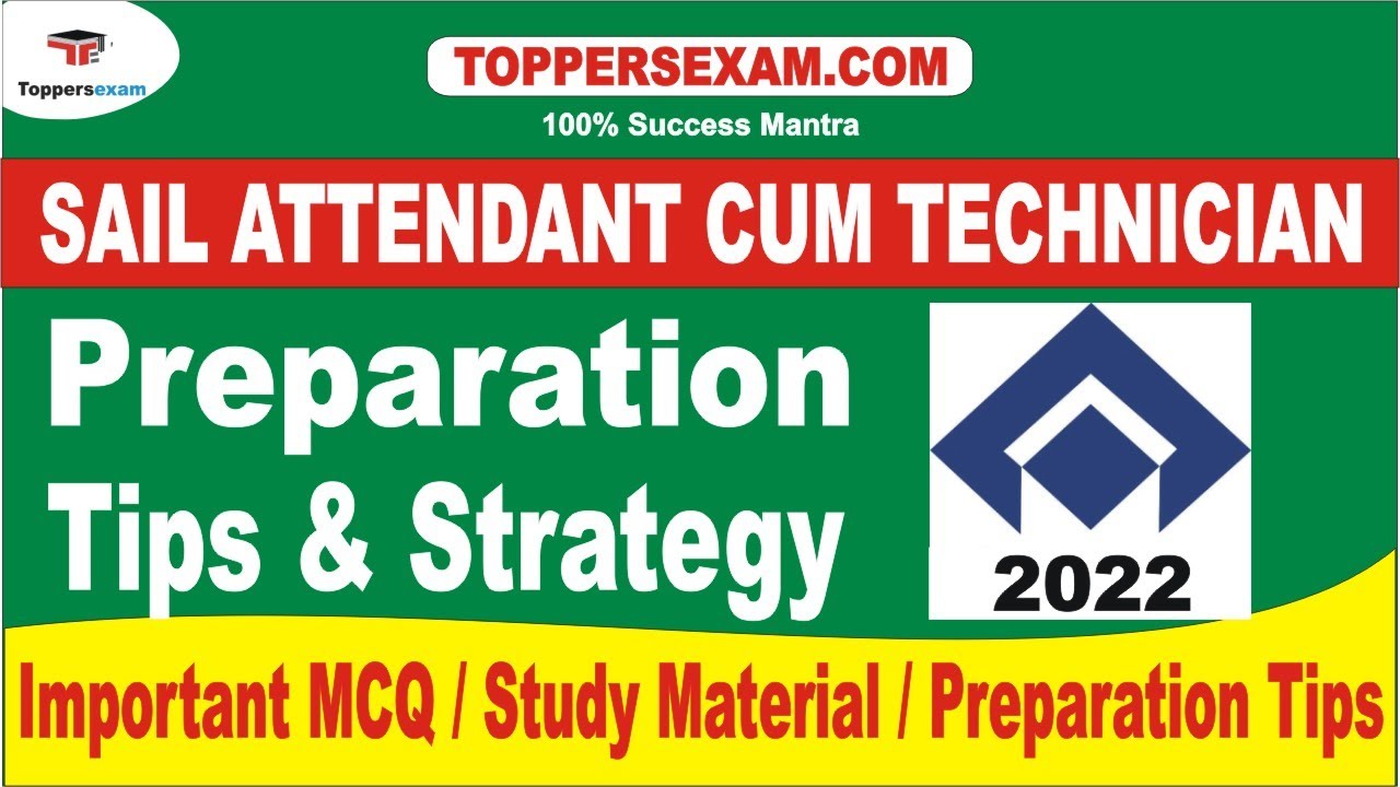 Preparation Tips & Strategy For SAIL ATTENDANT CUM TECHNICIAN | Important MCQ 2022 | Study Material