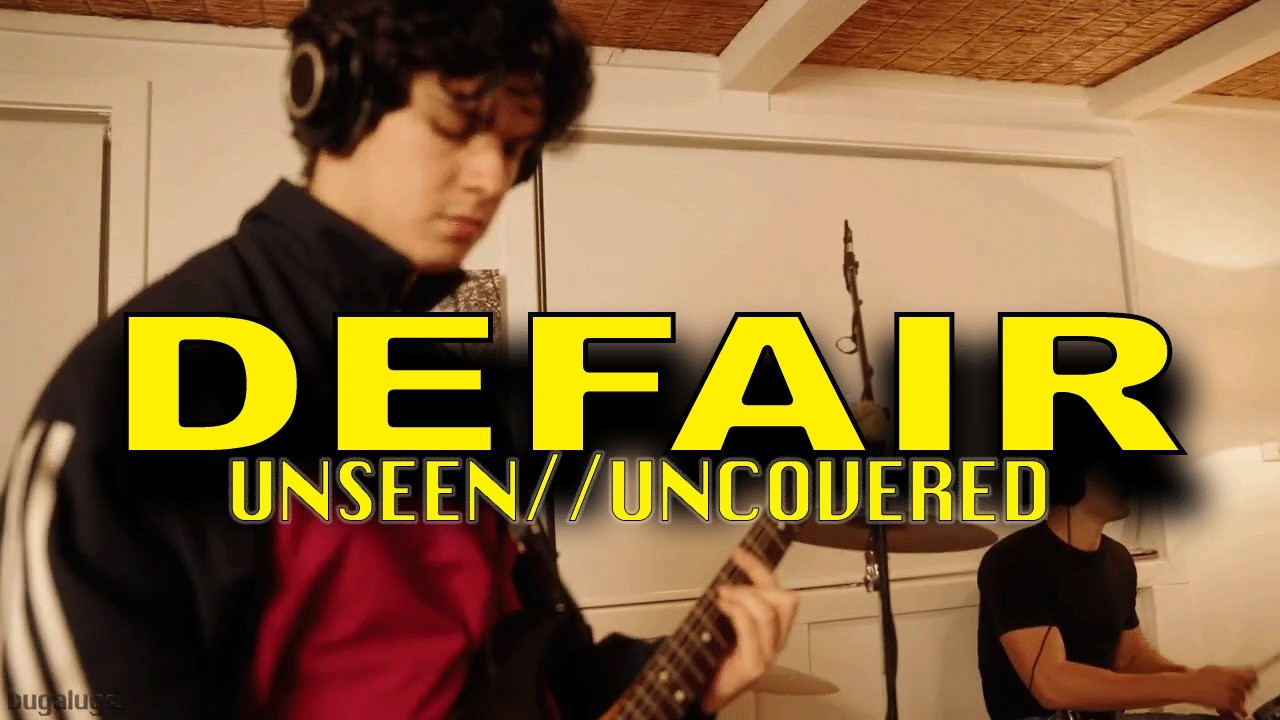 Defair - unseen//uncovered  - 