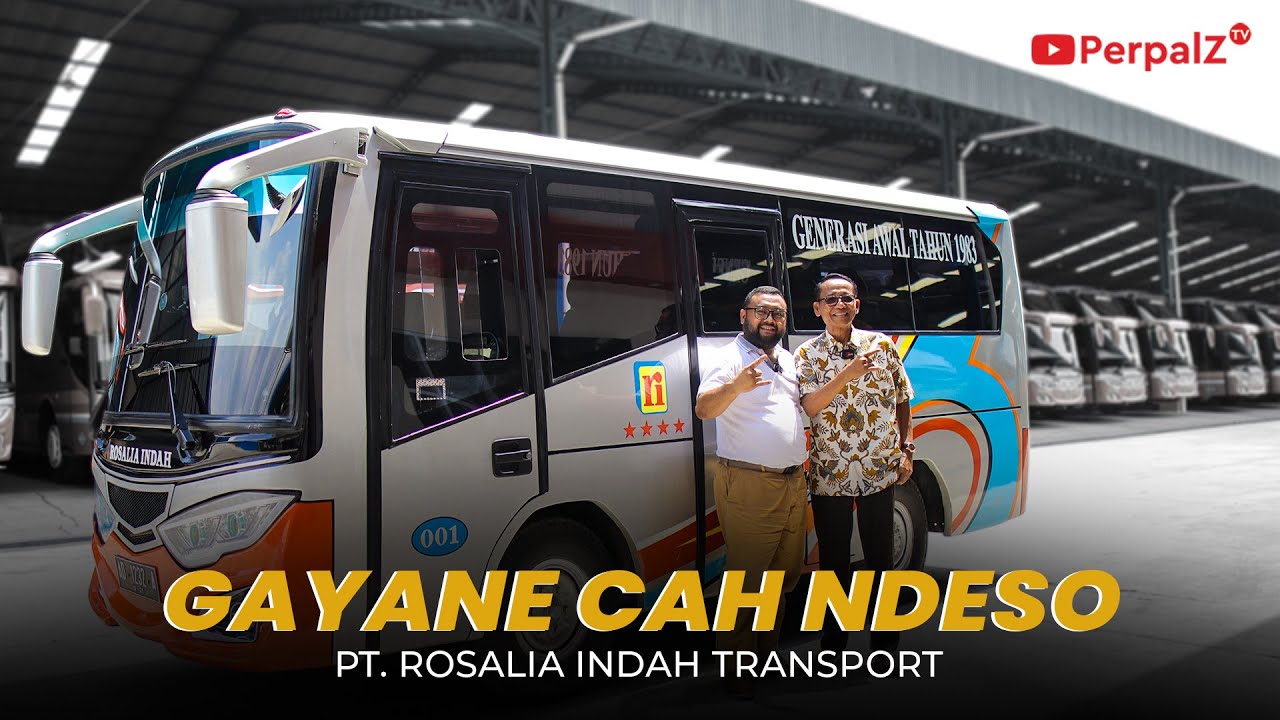 Gayane Cah Ndeso - Kisah PO. Rosalia Indah