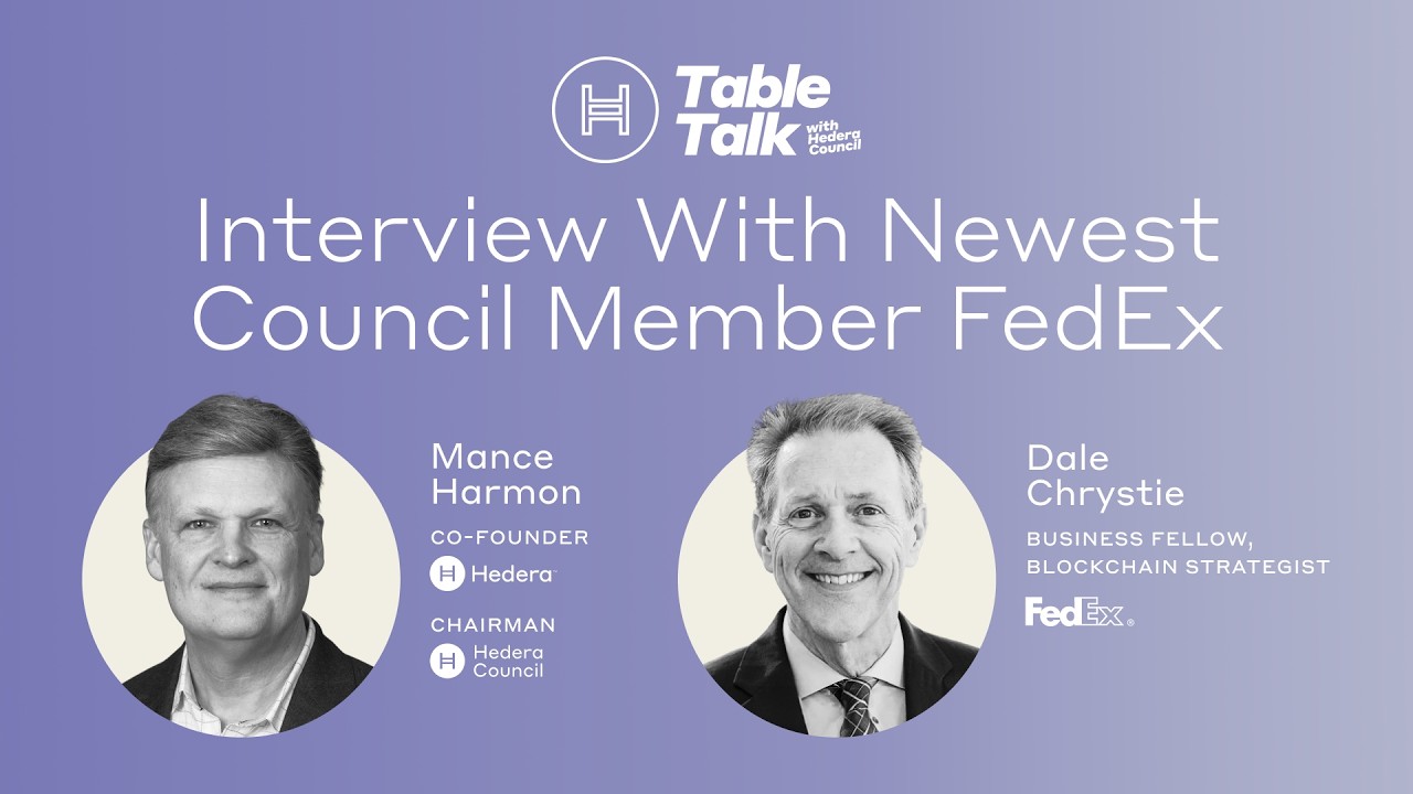 TableTalk with Hedera Council: Episode 2 - FedEx Interview