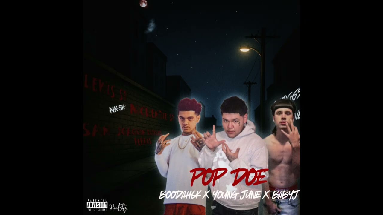 Young June - POP DOE Ft B00dah6k x Babyj39 (Official Audio) Prod. Yvng Ecko
