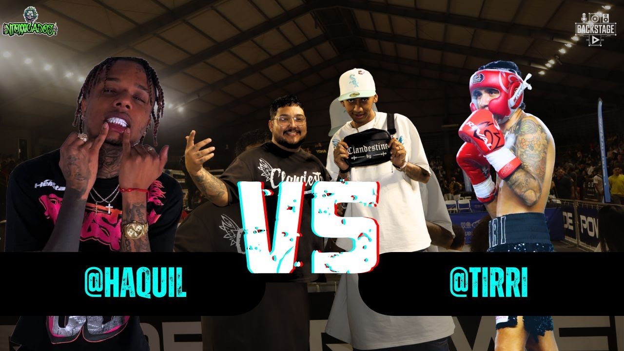 BACKSTAGE EXCLUSIVO: así se vivió la pelea @Haquil08  vs @tirri_danielito  desde adentro