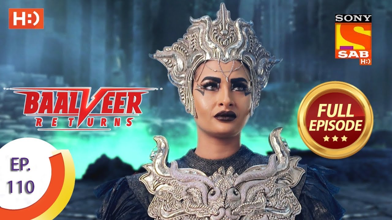 Baalveer Returns - Ep 110 - Full Episode - 10th February 2020