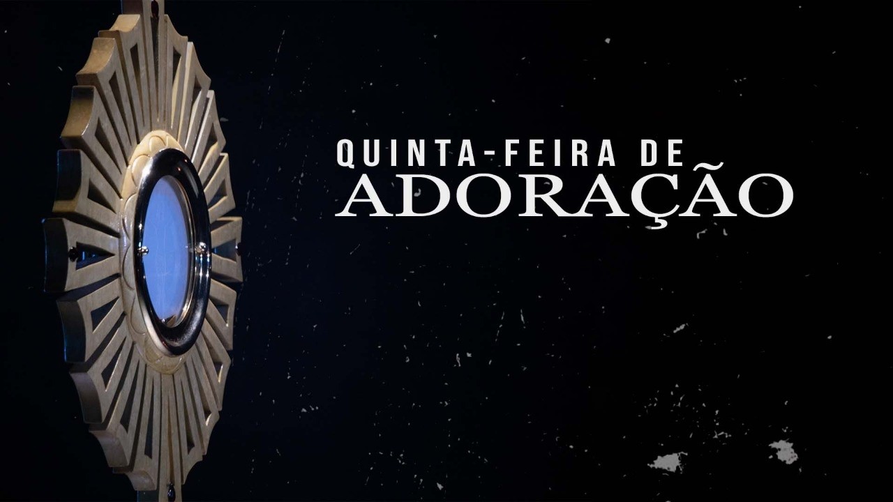 3ª Semana da Quaresma | Quinta-feira de Adoração - 1/03/2026 - Canção Nova Curitiba