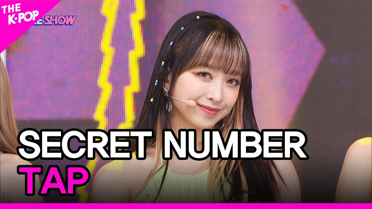 SECRET NUMBER, TAP (시크릿넘버, TAP) [THE SHOW 221122]