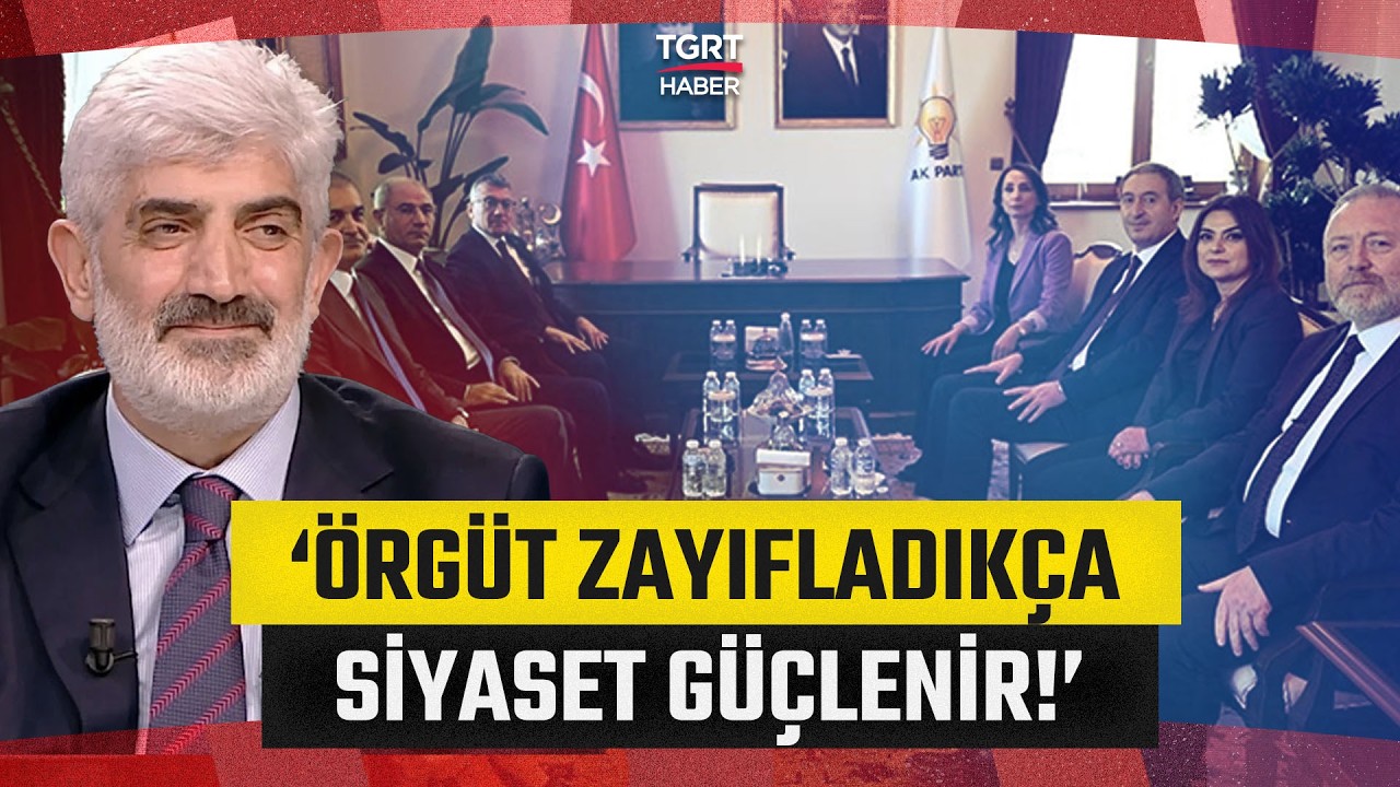 İhsan Aktaş'tan Çarpıcı Demokratikleşme Yorumu: 'Örgüt Zayıfladıkça Siyaset Güçlenir!' - TGRT Haber