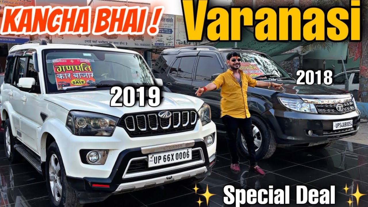 Ganpati Car Bazar Kancha Bhai Special Rate💥 Kancha Bhai Ki Scorpio🔥Varanasi | Scorpio,Safari,Brezza!