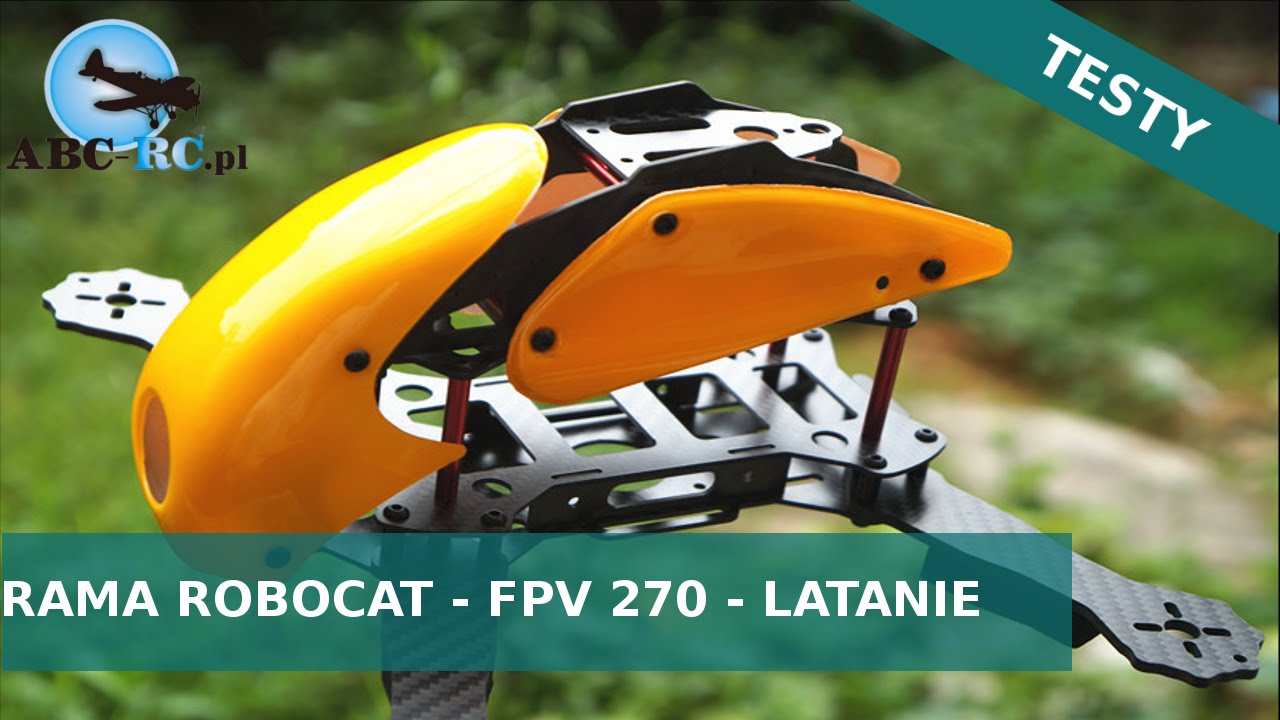 Rama Robocat FPV 270 - Latanie - ABC-RC.PL