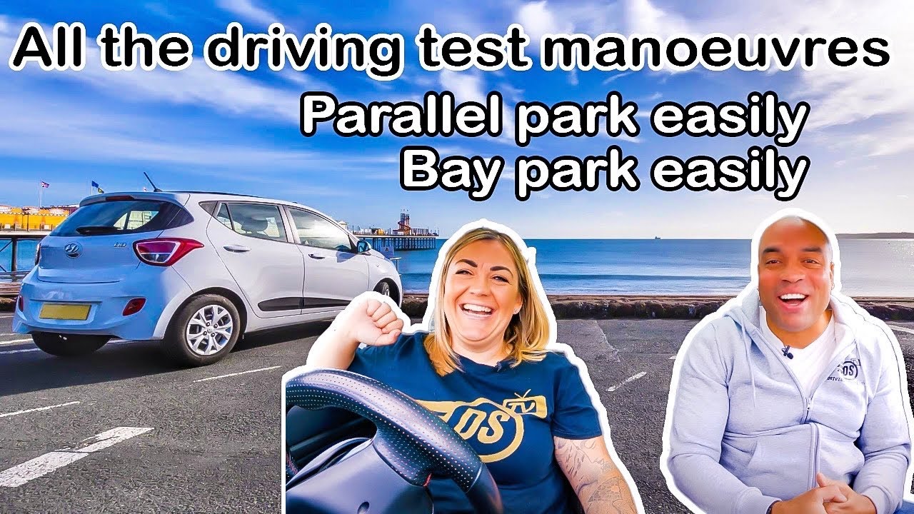 All the Driving test maneuvers uk  - Every Manoeuvre Explained TWICE!