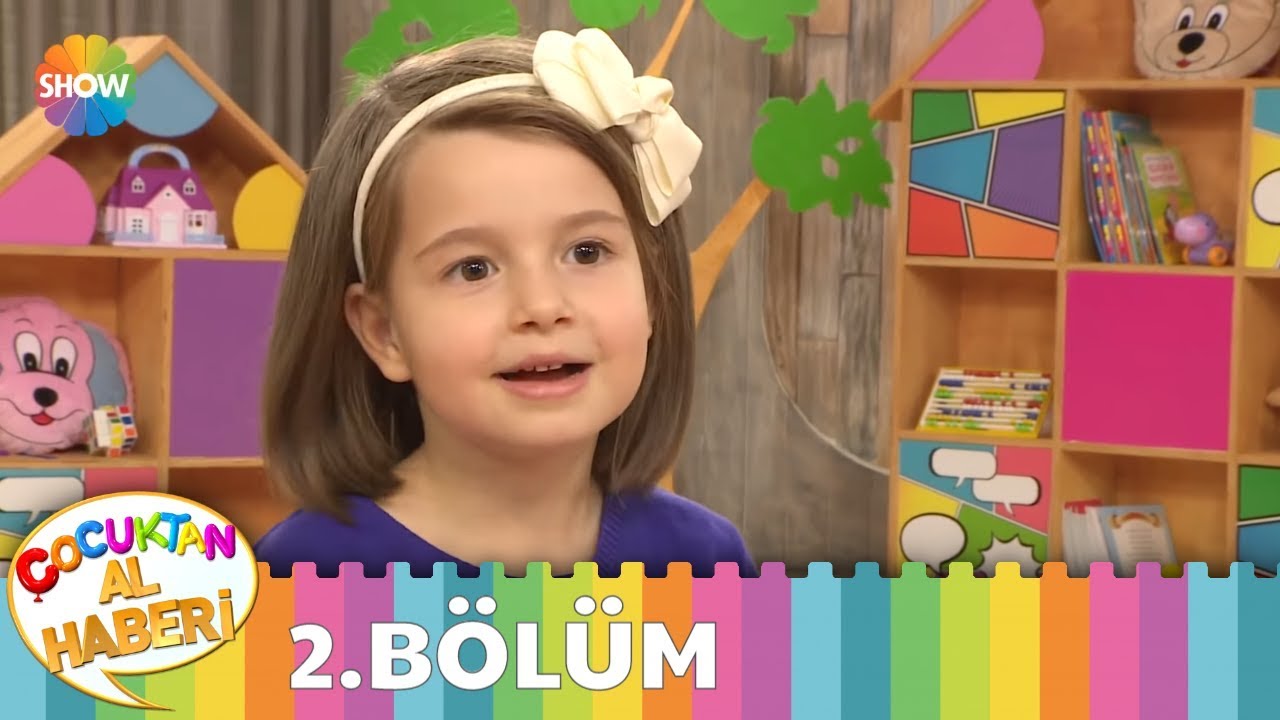 Çocuktan Al Haberi 2.Bölüm